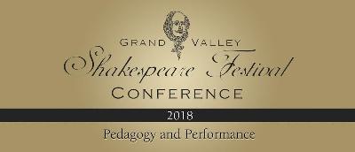 Shakespeare Festival Conference: Pedagogy and Performance